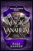 The Magic of Vanaheim