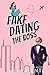 Fake Dating the Boss (Fake Dating in the City)