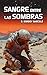 Sangre entre las sombras: C...