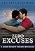Zero Excuses: A Small Town Fourth of July Romance (Door County Dreams Book 6)