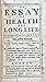Essay of Health and Long Life