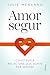 Amor segur