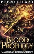 Blood Prophecy
