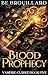 Blood Prophecy (Vampire-Cur...