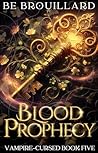 Blood Prophecy