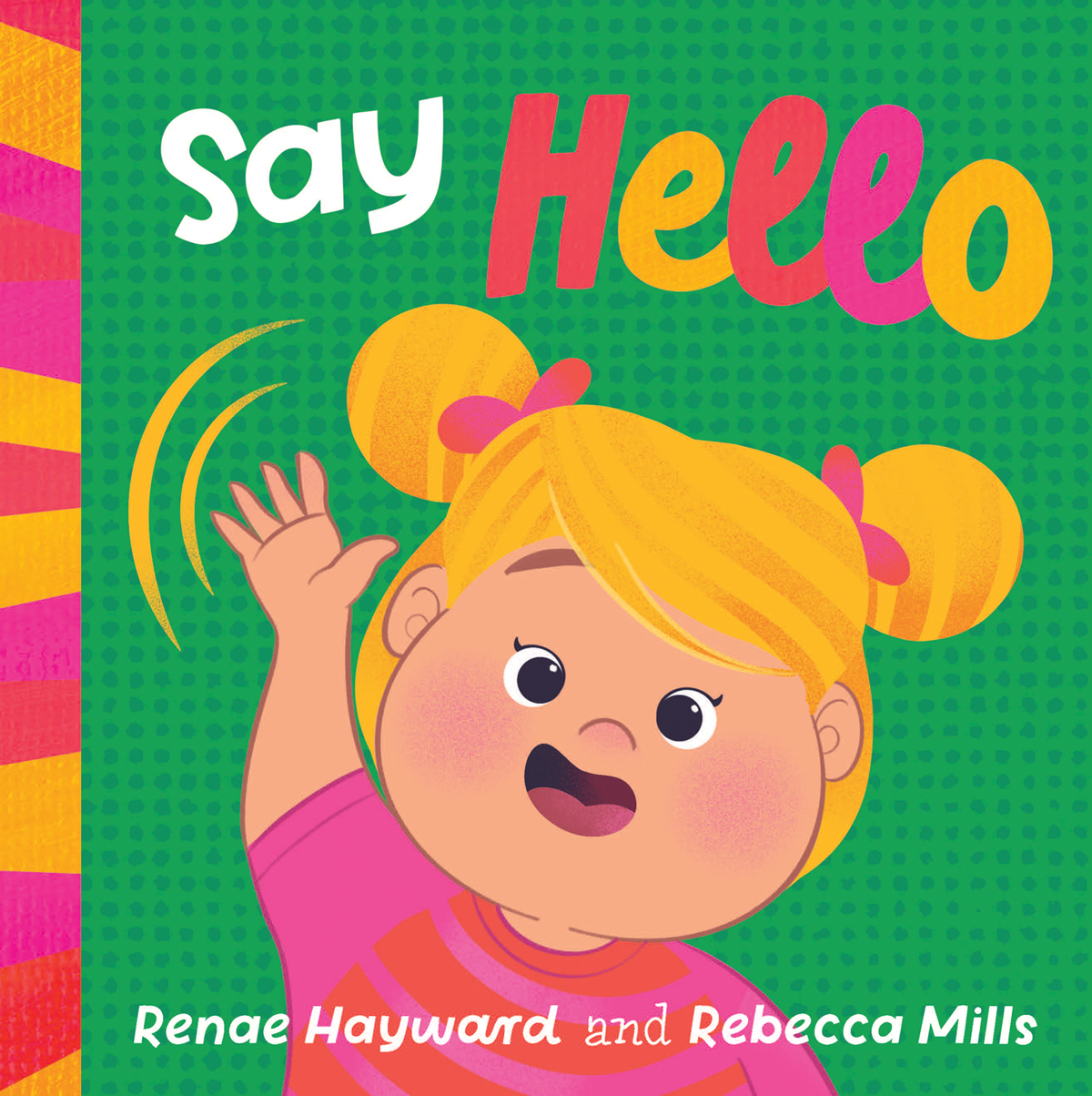 Say Hello (Board Book)
