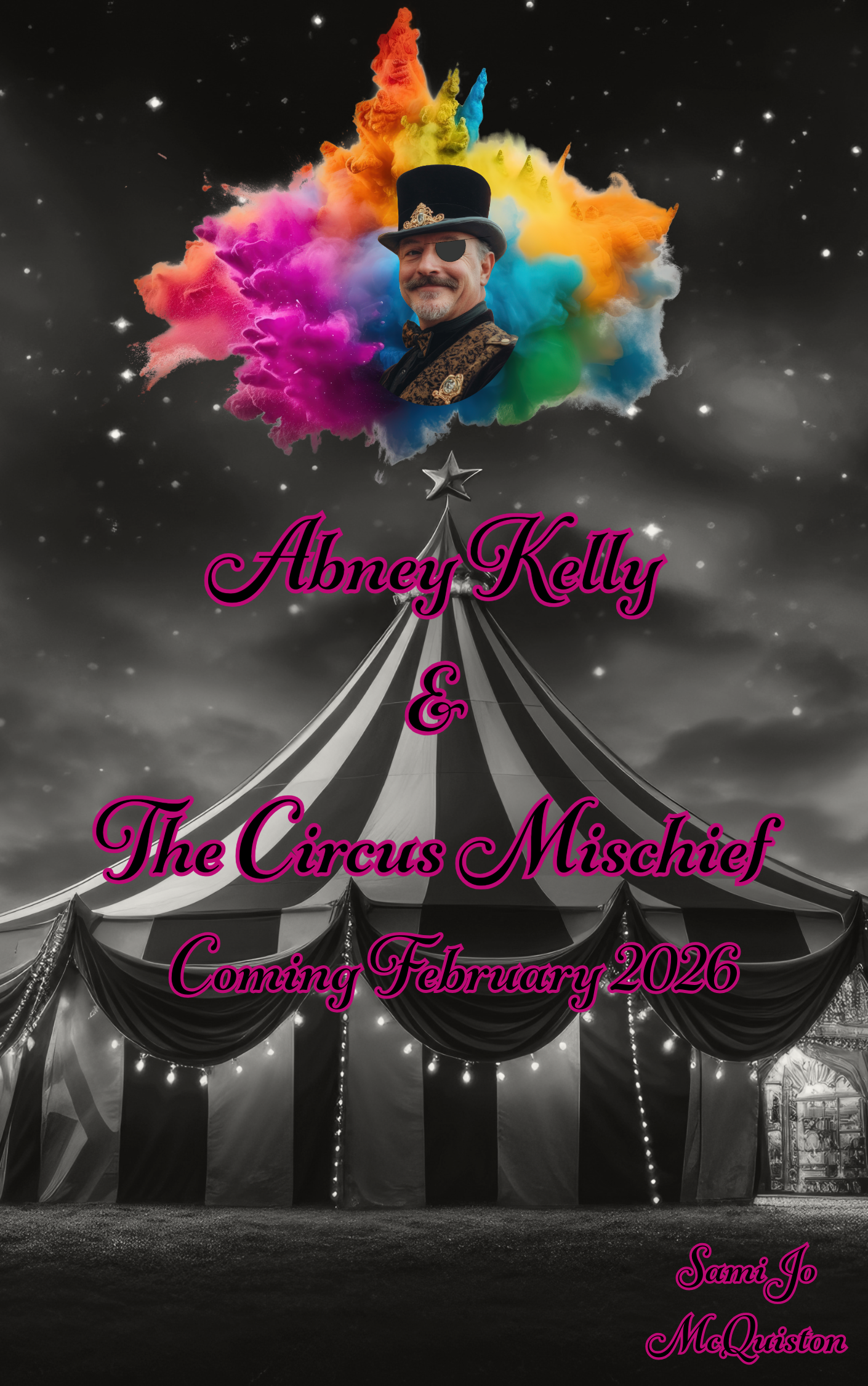 Abney Kelly & the Circus Mischief (Abney Kelly #2)