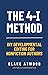 The 4-I Method by Blake Atwood