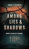 Among Lies & Shadows: Gripping & Dark (Submerged Within Shadows Book 2)