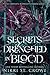 Secrets Drenched in Blood: The Complete Midnight Harbor Series