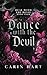 Dance with the Devil