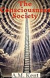 The Consciousness Society