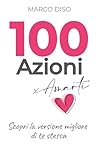 100 Azioni x Amar...