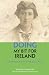 Luath Press Ltd Doing My Bit For Ireland A first-hand account of the Easter Rising.