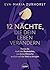 12 Nächte, die dein Leben v...
