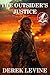 The Outsider's Justice: A Classic Western Adventure Novel (Love and Valor on the Frontier)