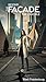 Beyond The Façade: The Cruc...