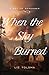 When the Sky Burned: Octobe...