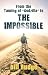 The Impossible