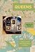 Queens: A History of the Most Diverse Place on Earth (Excelsior Editions)