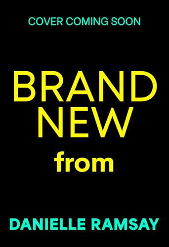 BRAND NEW from Danielle Ramsay (Kindle Edition)