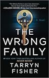 The Wrong Family:...