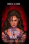 Of Vows and War (The Coveted, #3)