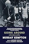 Going Around: Selected Journalism