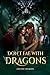 Don't Fae With Dragons by Louise Dubois Don't Fae With Dragons by Louise Dubois