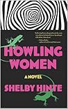 Howling Women by Shelby Hinte