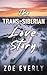The Trans-Siberian Love Story