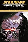 Book cover for The Force Unleashed (Star Wars: The Force Unleashed, #1)