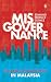 Misgovernance: Grand Corruption in Malaysia