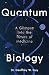 Quantum Biology: A Glimpse into the Future of Medicine