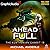 Ahead Full [Dramatized Adap...