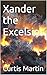 Xander the Excelsior