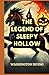 The Legend of Sleepy Hollow