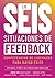 LAS SEIS SITUACIONES DE FEEDBACK by Michael Portz