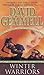 Winter Warriors by David Gemmell