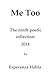 Me Too: The ninth poetic collection: 2018