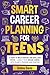 Smart Career Planning For T...