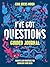 I've Got Questions Guided Journal: Prompts and Practices for Rewilding Your Faith