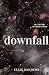 Downfall Special Edition Cover (Twisted Love)