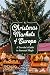 Christmas Markets of Europe...
