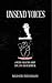 Unsend Voices: A Poetry Col...