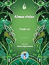 Almas viejas by Fonda Lee
