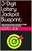 3-Digit Lottery Jackpot Blueprint by Lotto JOB