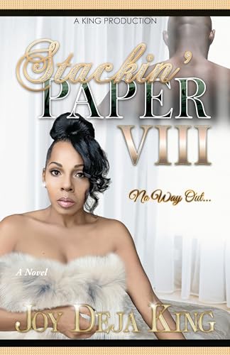 Stackin' Paper Part 8: No Way Out (Kindle Edition)