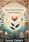 Fanny Crosby's Li...
