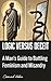 Logic Versus Deceit: A Man's Guide to Battling Feminism and Misandry (redpilled revolutionary civil rights for men (satire) Book 3)